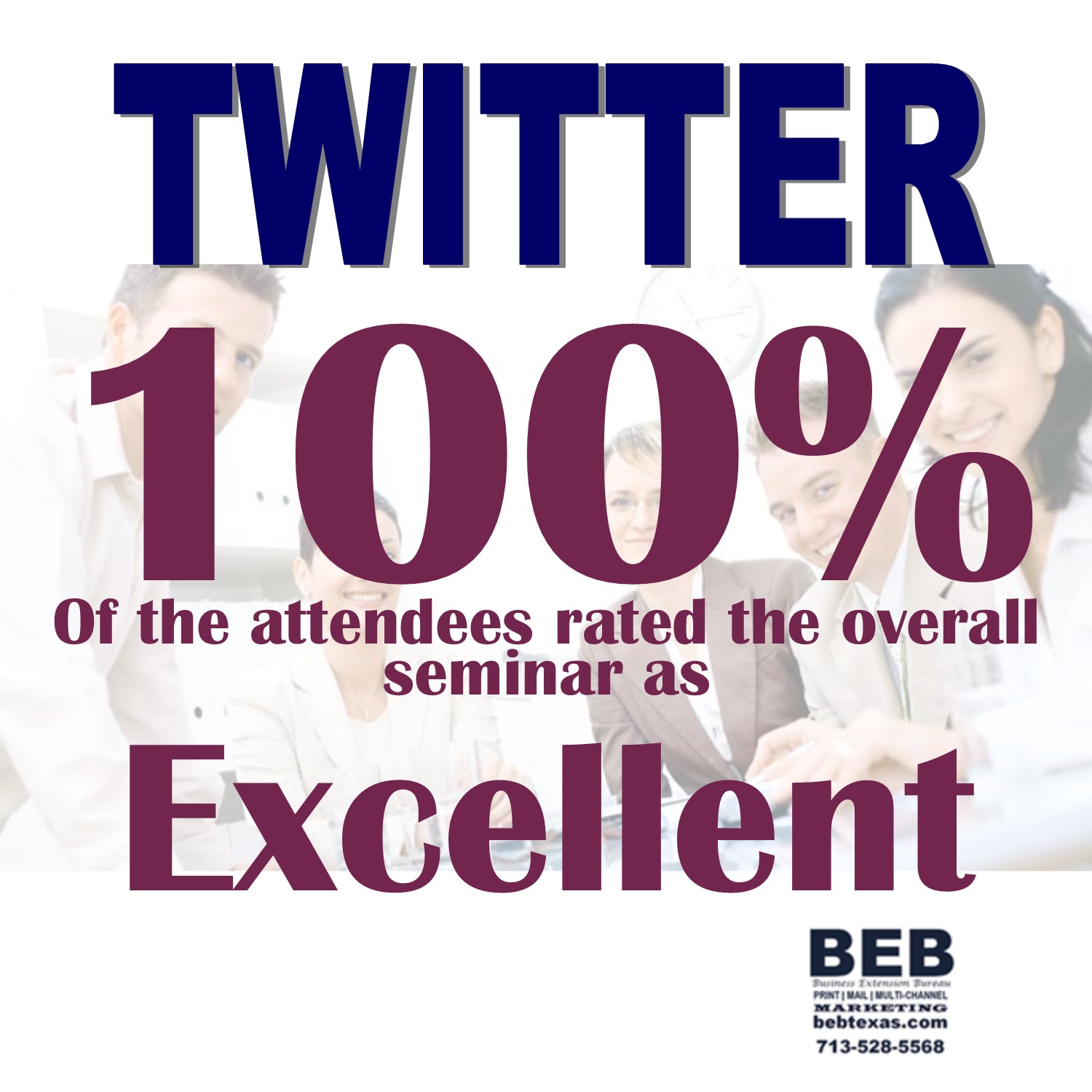 100-percent-of-the-attendees-ranked-beb-business-extension-bureaus-twitter-class-as-excellent