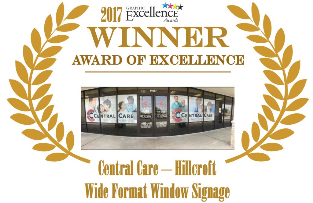 2017-04 GEA AWARD OF EXCELLENCE Central Care - Hillcroft Wide Format Window Signage