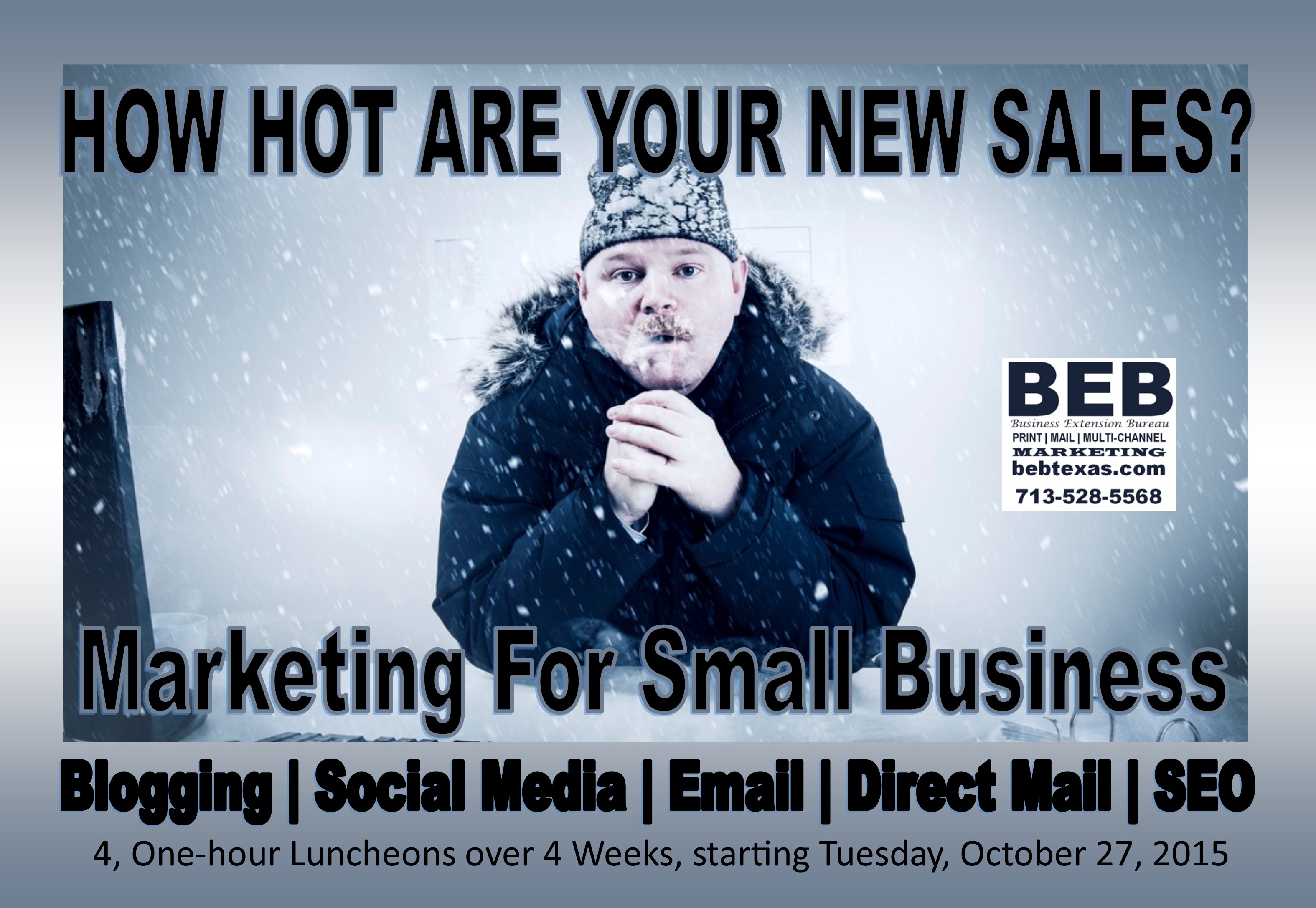 BEB Marketing for Small Business 2015 Fall Seminar Series