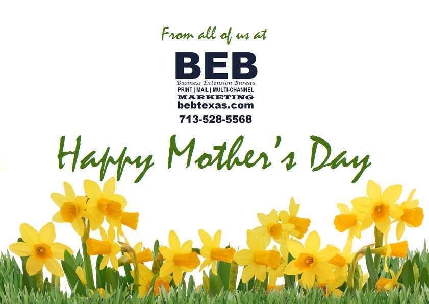 Happy Mother's Day from BEB of Texas