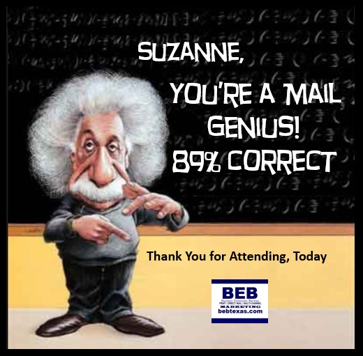BEB Texas Marketing for Small Business TWO MAILS Class results - SUZANNE