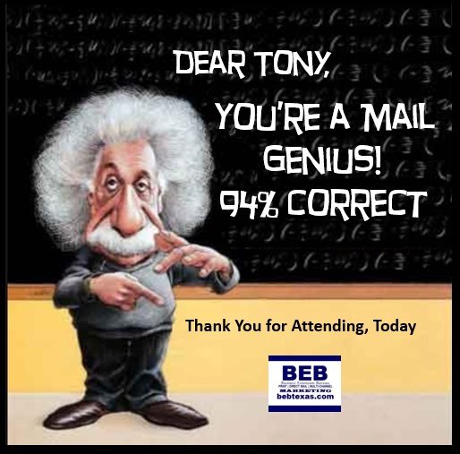 BEB Texas Marketing for Small Business TWO MAILS Class results - TONY