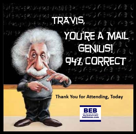 BEB Texas Marketing for Small Business TWO MAILS Class results - TRAVIS